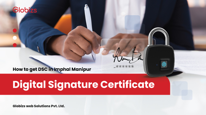 DSC Digital Signature In Manipur