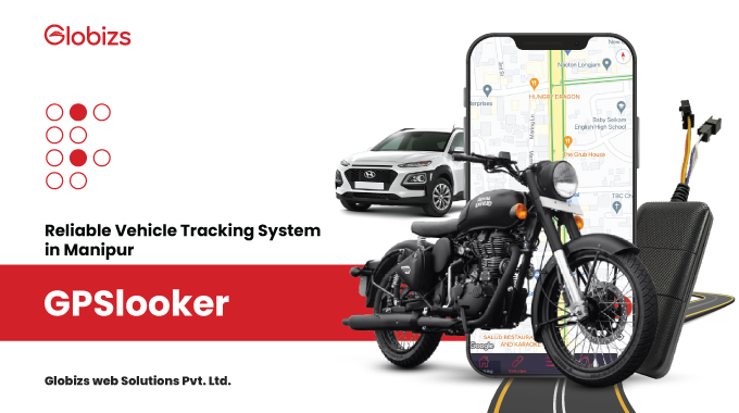 You are currently viewing GPS Looker: Most Used And Reliable Vehicle Tracking System in Manipur